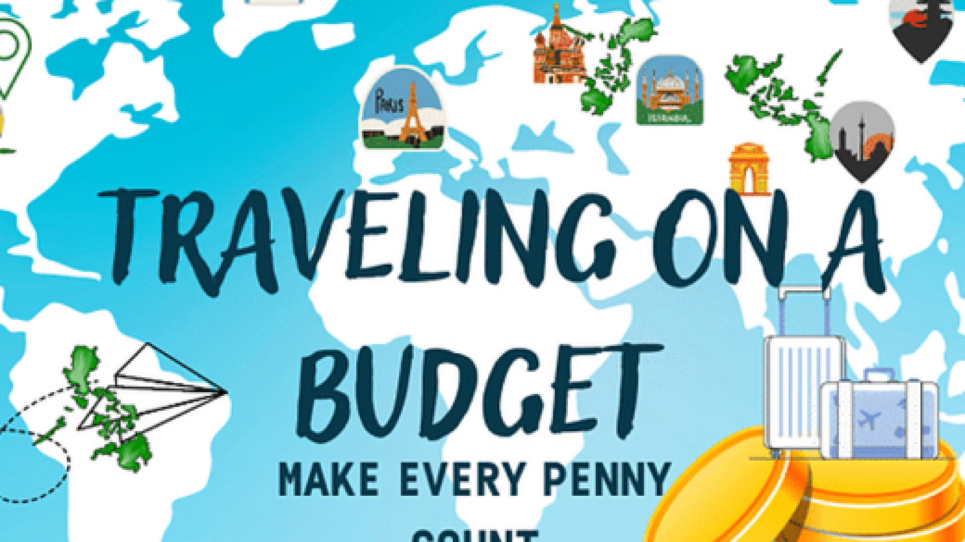 How to Travel the World on a Budget
